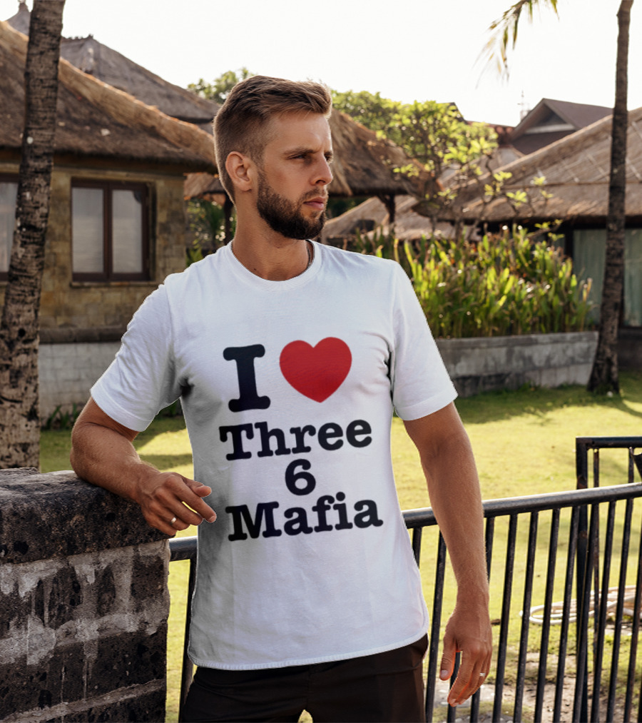 I Love Three 6 Mafia Trendsetter T-Shirt