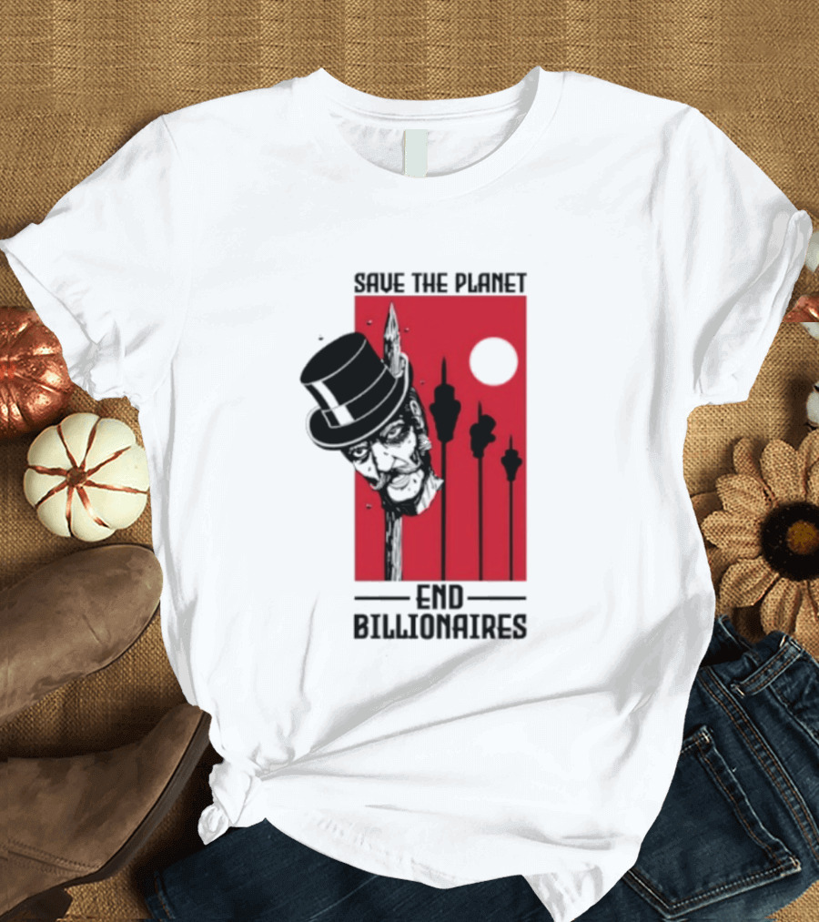 Original Save The Planet End Billionaires Top Hat Monopoly Man Red Sun T-Shirt