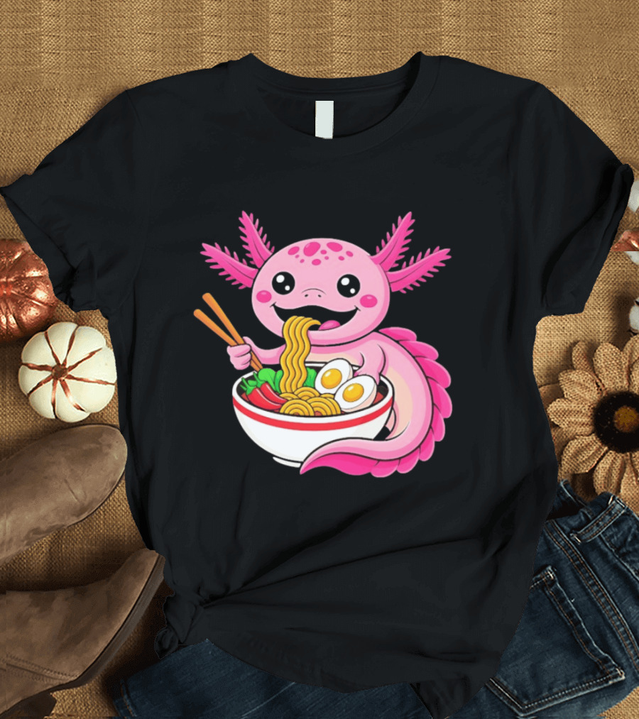 Axolotl Eating Ramen Kawaii Style With Chopsticks And Eggs T-Shirt