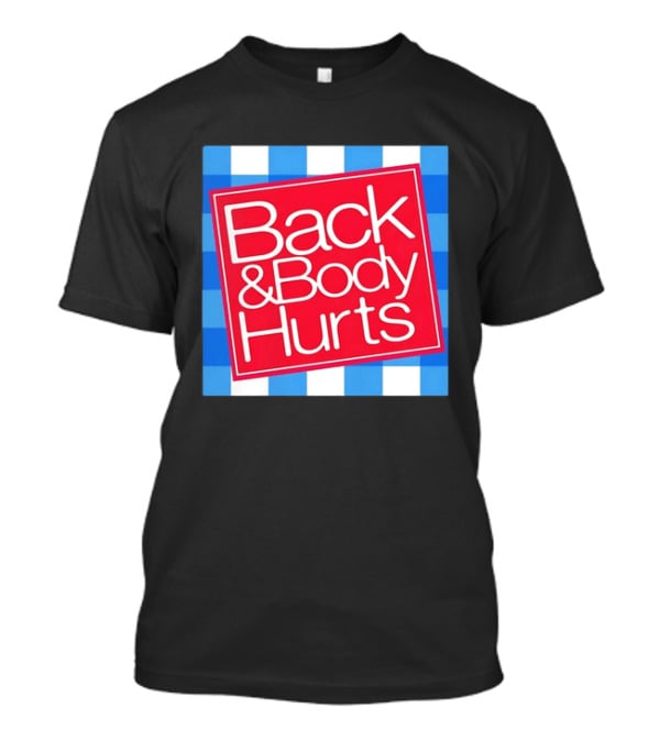 Back And Body Hurts Blue Gingham Square Red T-Shirt