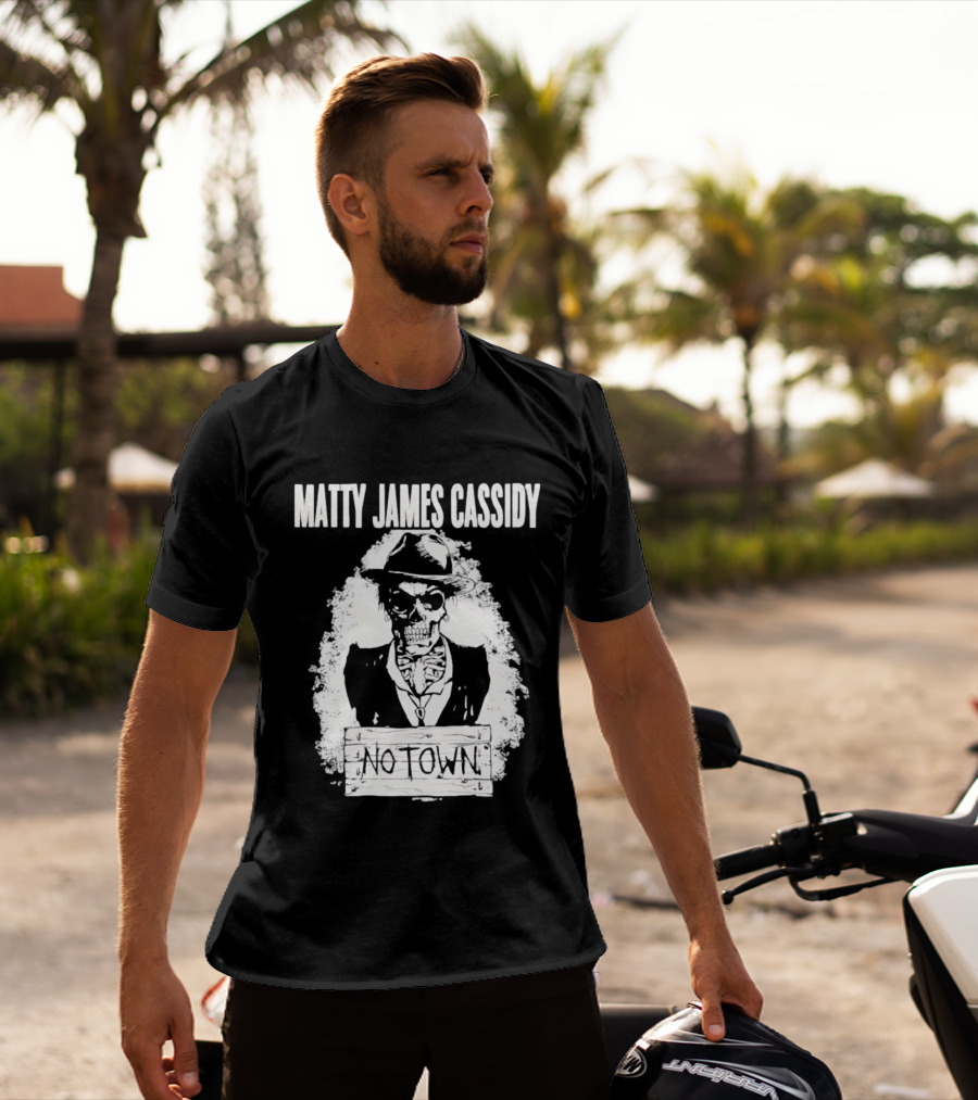 Matty James Cassidy No Town Musician Skull T-Shirt