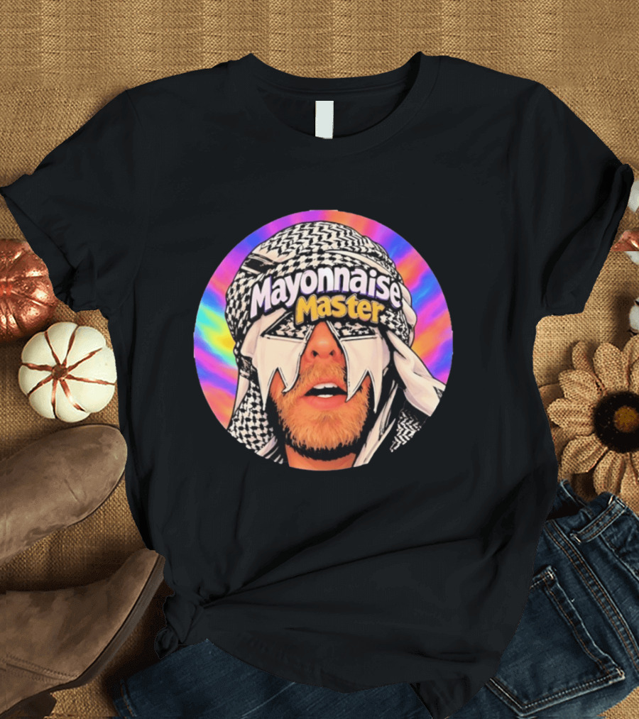 Mayonnaise Master Psychedelic Headwear Humor T-Shirt