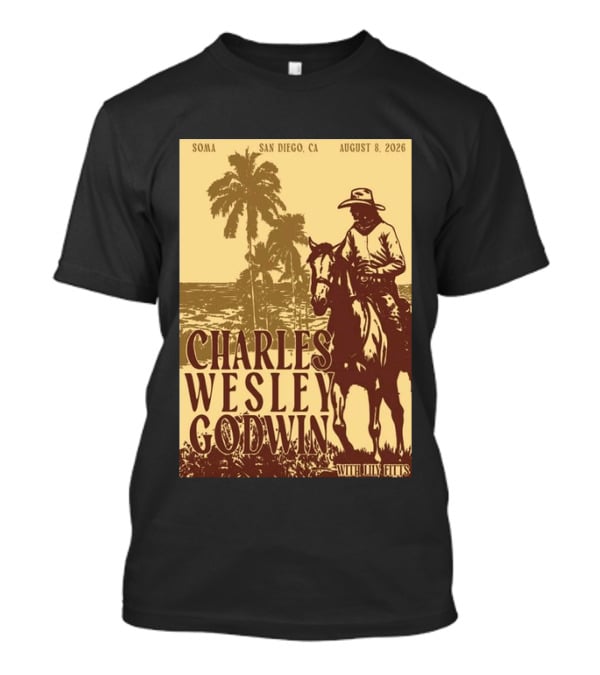 SOMA San Diego CA August 8 2026 Charles Wesley Godwin With Lilly Hiatt T-Shirt