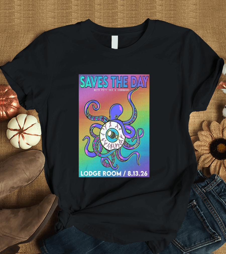 Saves The Day Lodge Room Aug 13 2026 Los Angeles Tour Octopus Eyeball T-Shirt