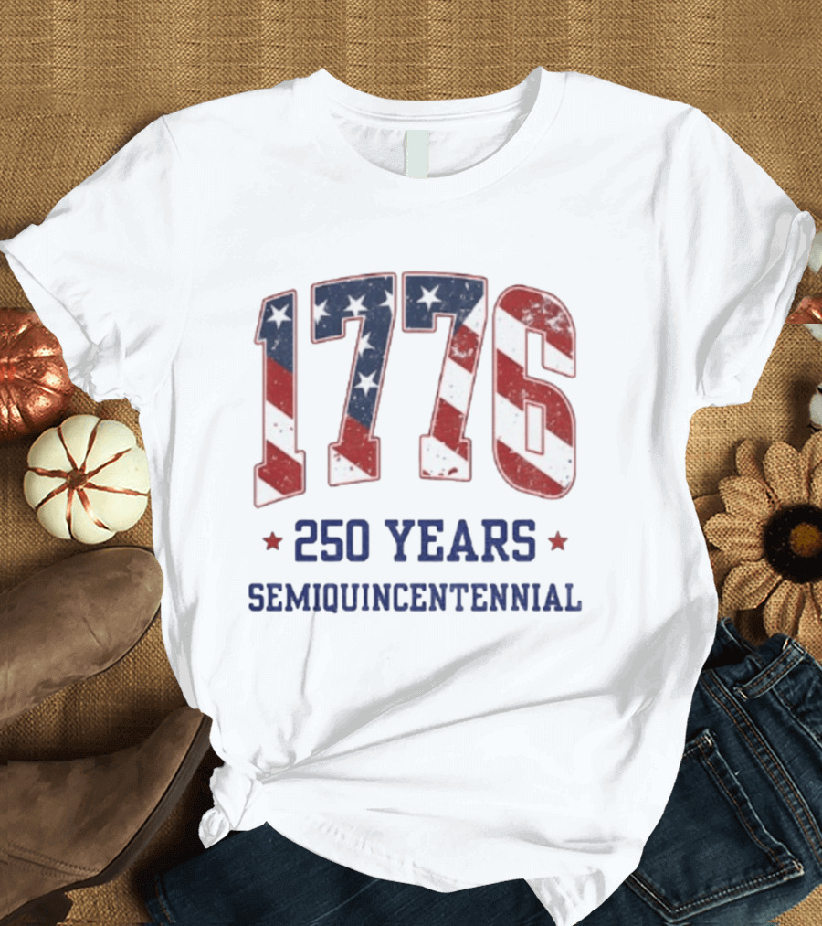 1776 250 Years Semiquincentennial American Flag Celebration T-Shirt