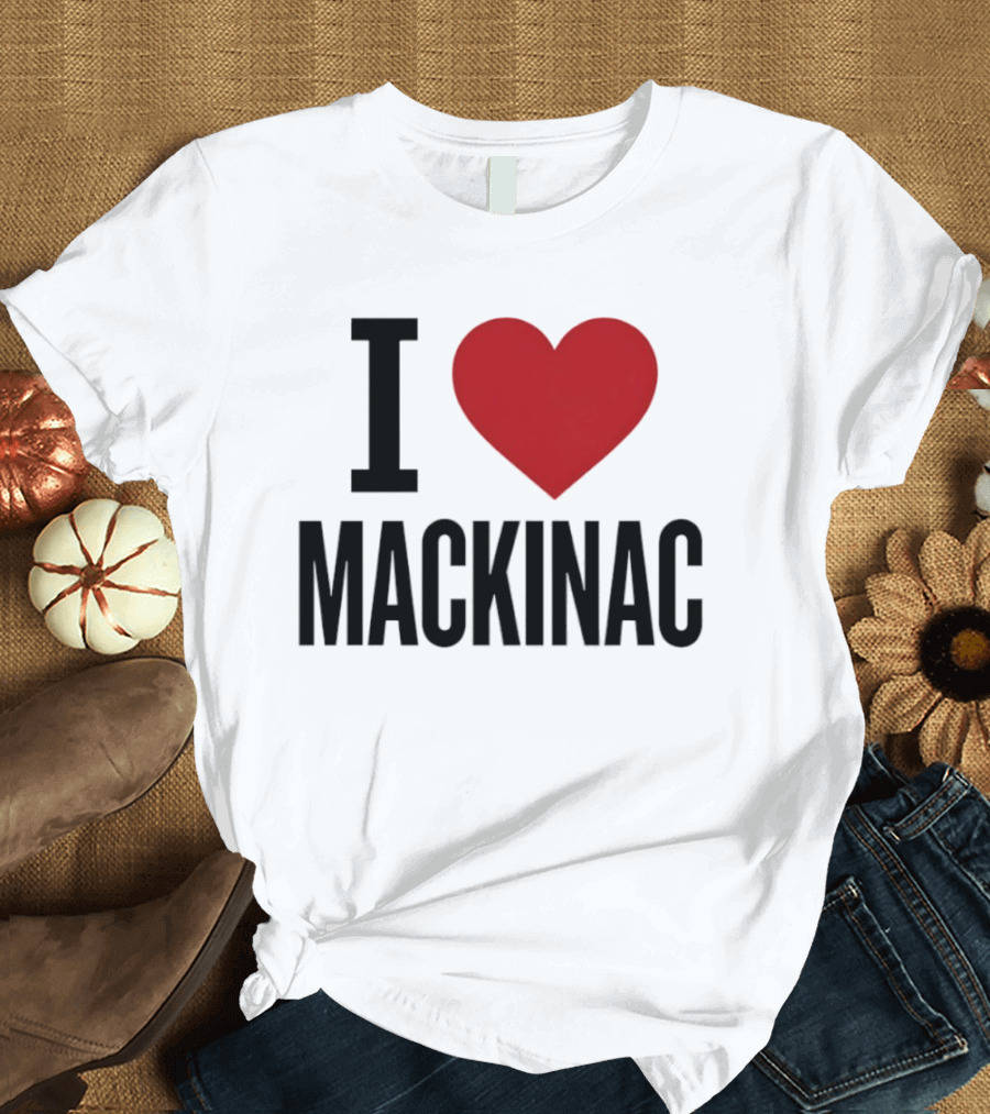 I Love Mackinac Michigan Travel Vacation T-Shirt