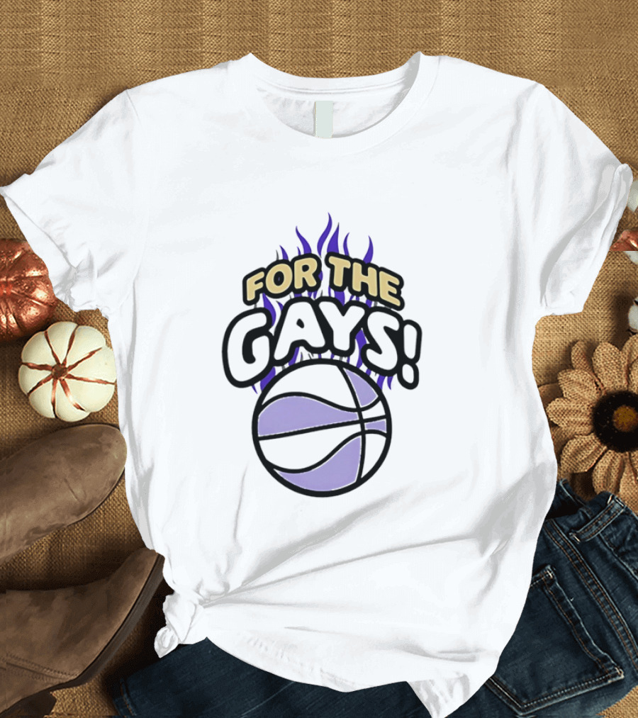 For The Gays Basketball Pride Equality With Flaming Basketball T-Shirt