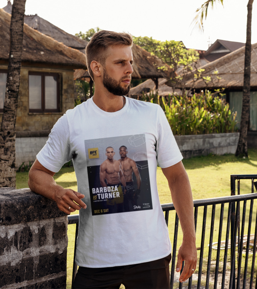 UFC 323 Barboza Vs Turner Lightweight Bout December 6 Sat 2025 Mobile Arena T-Shirt