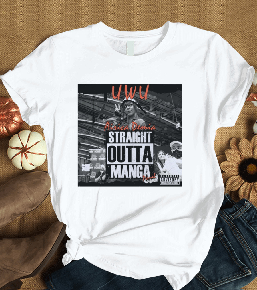 UWU Airica Demia Straight Outta Manga Panel Parental Explicit Fan Service T-Shirt