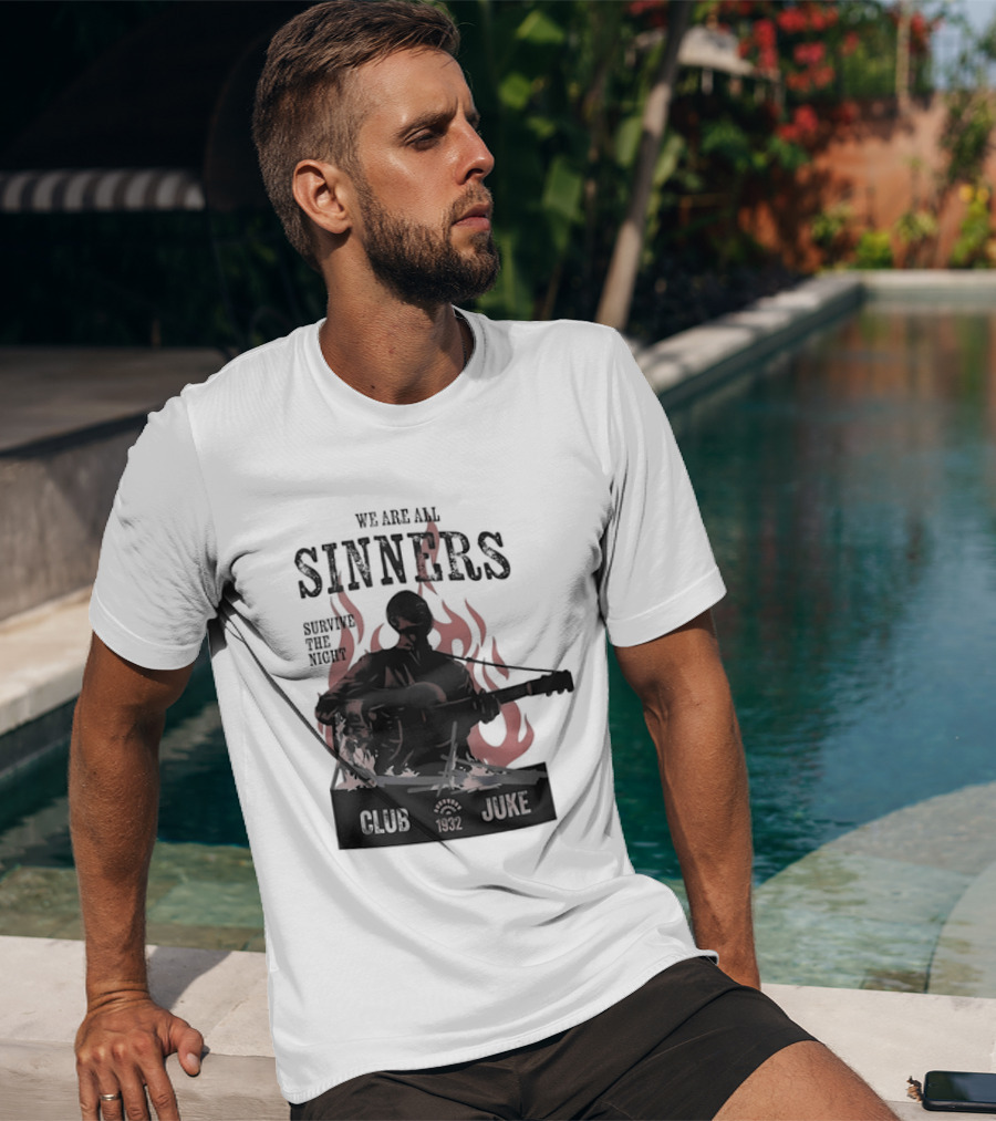 We Are All Sinners Survive The Night Club 1932 Juke Flames Guitar T-Shirt