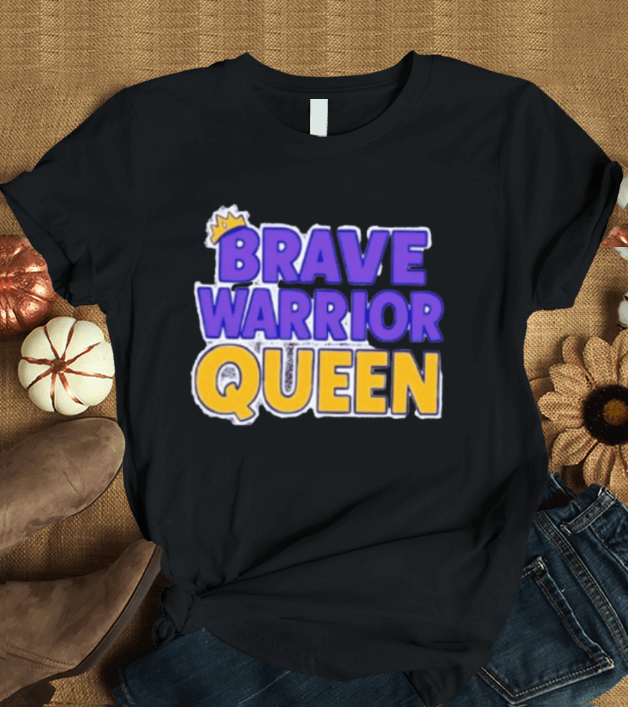 Brave Warrior Queen Crowned T-Shirt