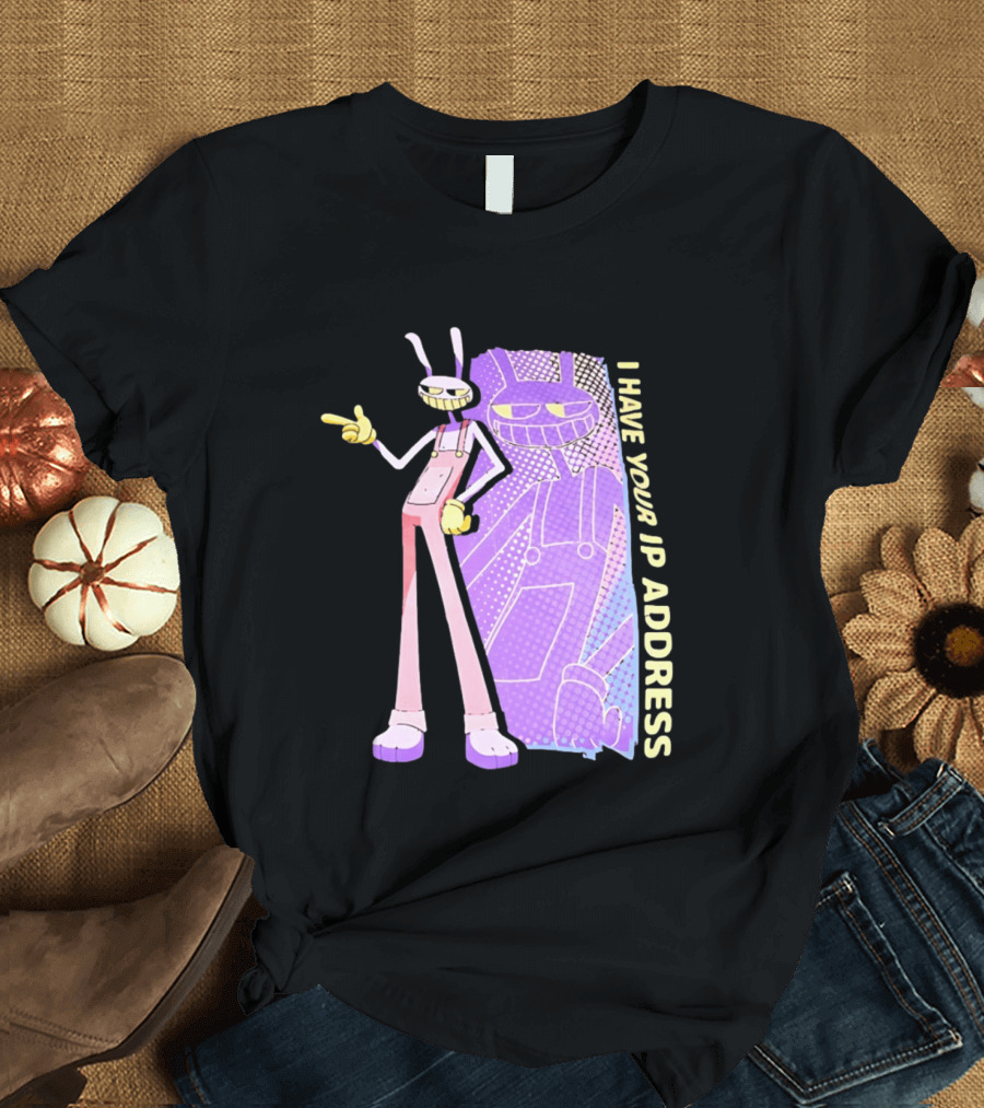 Jax I Have Your IP Address Meme Character In Overalls T-Shirt