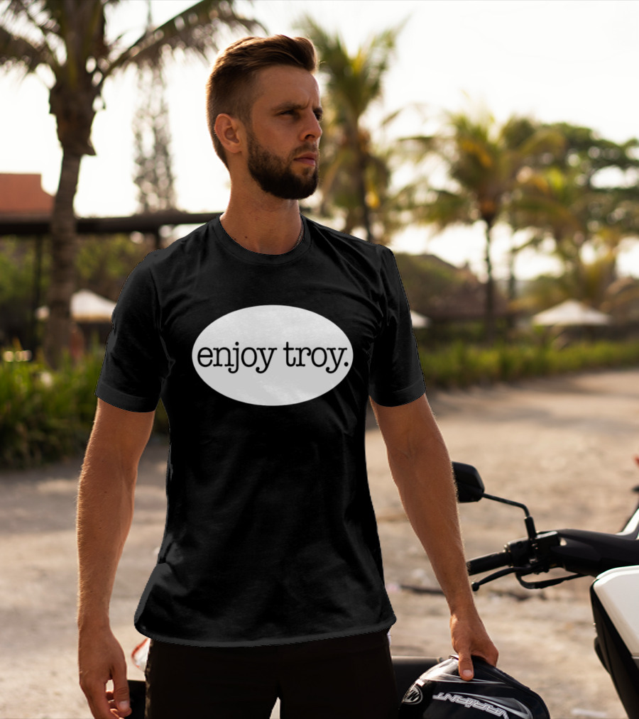 Enjoy Troy New York City T-Shirt