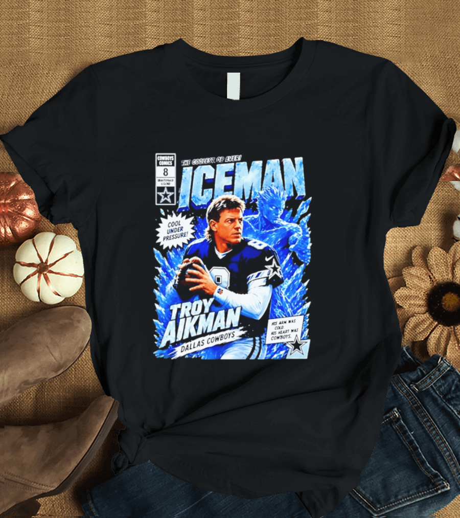 Troy Aikman Dallas Cowboys Comics Iceman Coolest QB Ever T-Shirt