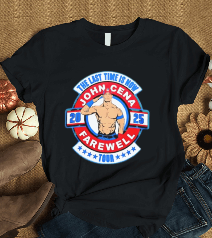 WWE John Cena 2025 Farewell Tour The Last Time Is Now T-Shirt