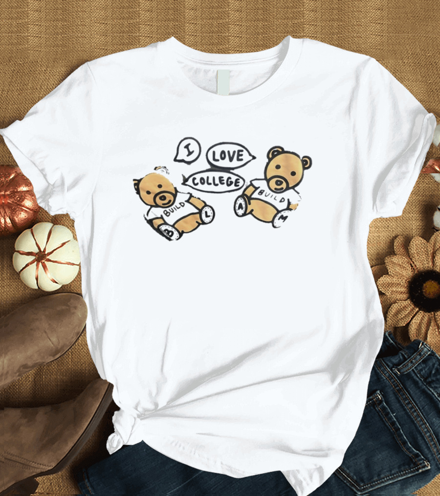 I Love College Build Bears Teddy Bear Campus T-Shirt