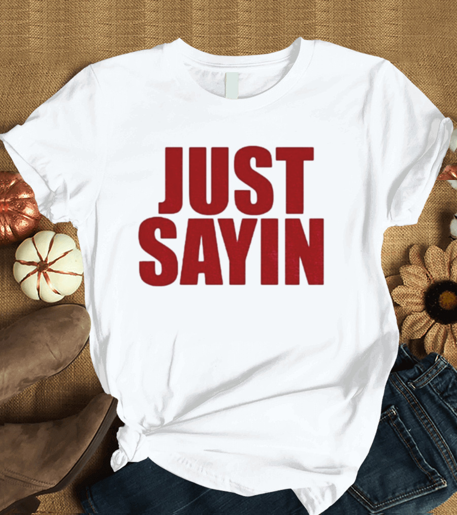 Ohio State Buckeyes Football 2025 Julian Sayin Just Sayin T-Shirt