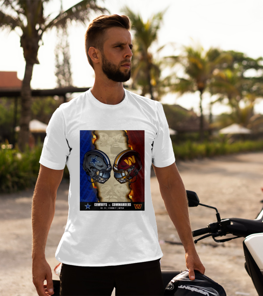 Cowboys Vs Commanders December 25 Noon CT Netflix T-Shirt