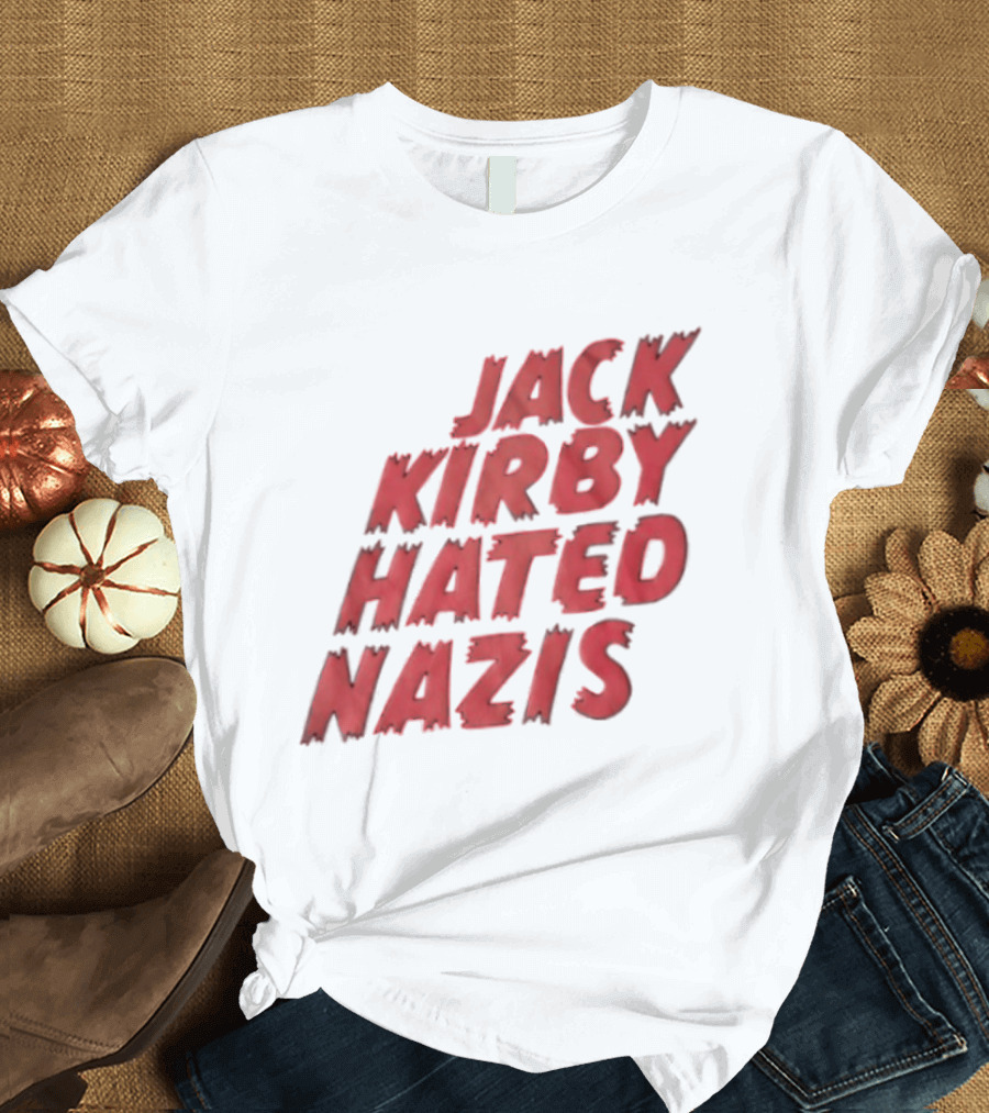 Jack Kirby Hated Nazis Limited Edition T-Shirt