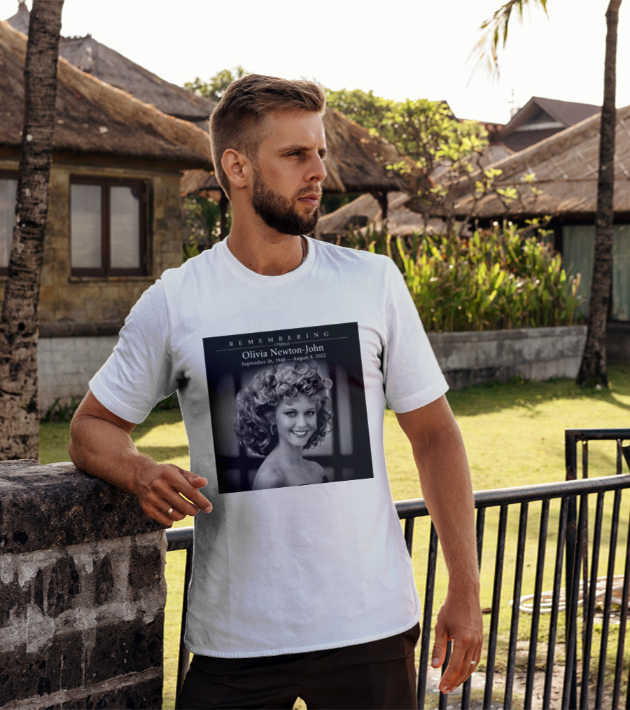 Olivia Newton John Remembering September 26 1948 August 8 2022 T-Shirt