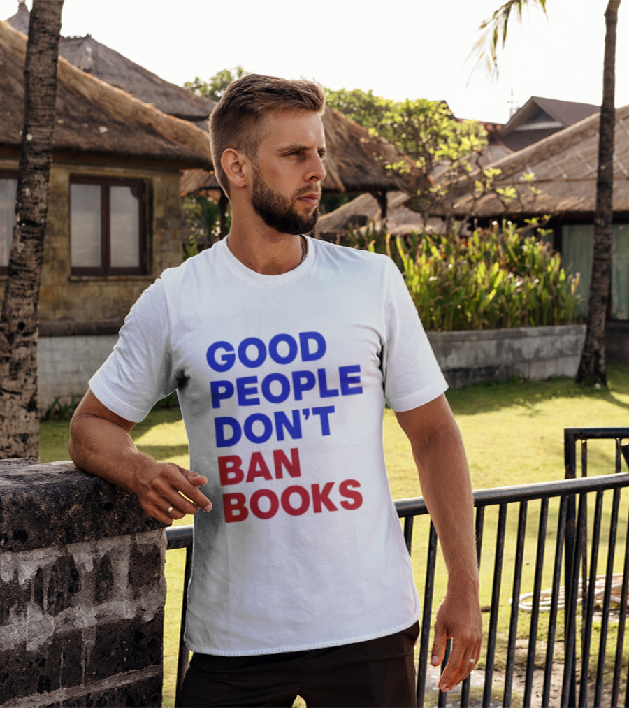 Good People Don't Ban Books Original T-Shirt