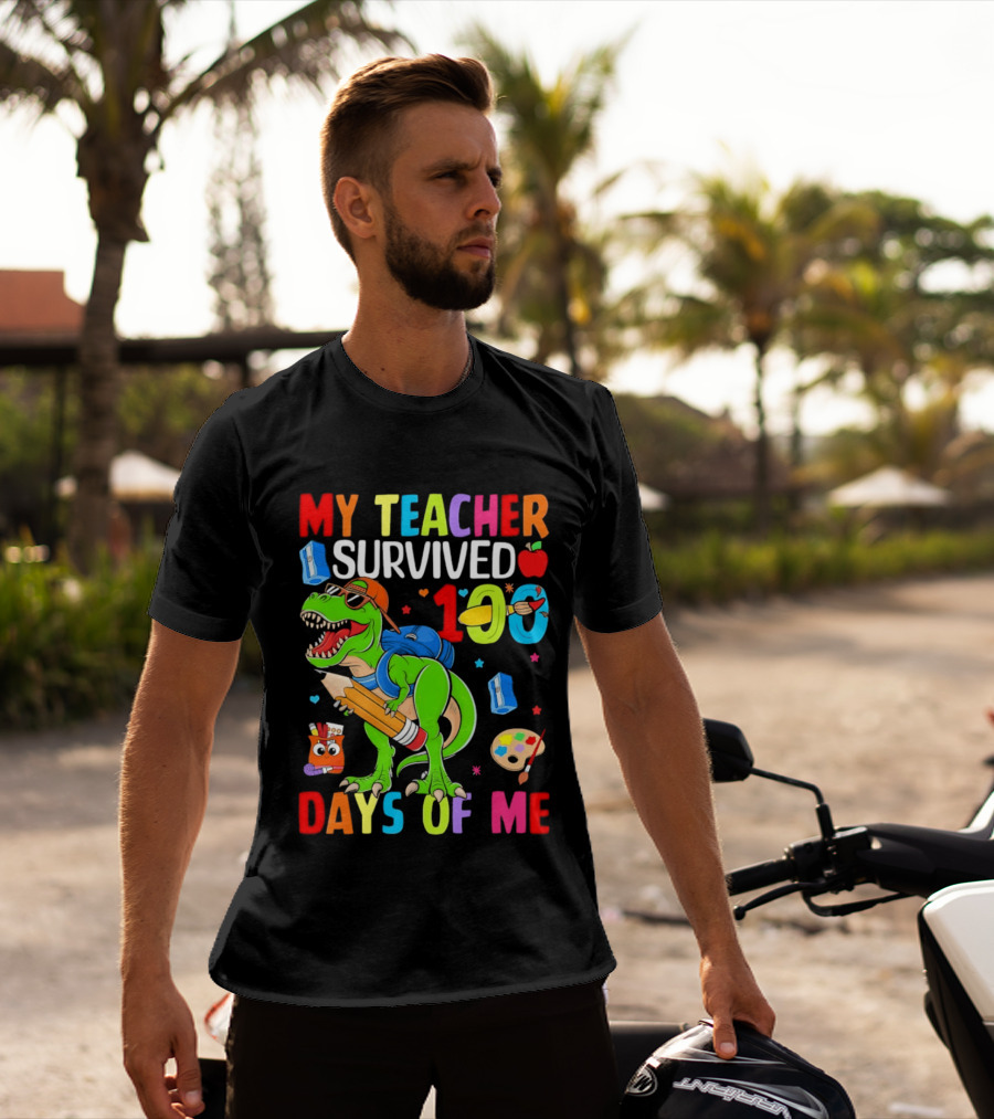My Teacher Survived 100 Days Of Me Dinosaur With School Supplies And Apple T-Shirt