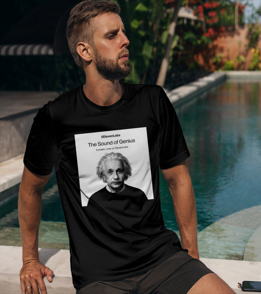 ElevenLabs The Sound Of Genius Einstein Now On ElevenLabs T-Shirt