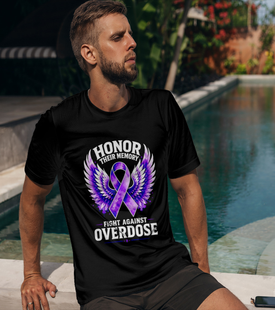 Honor Their Memory Fight Against Overdose Purple Ribbon Wings T-Shirt