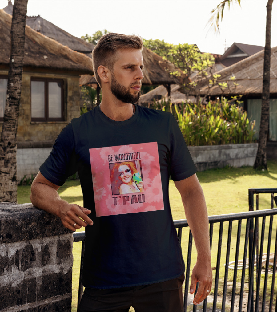 T'Pau Be Wonderful 80s Pop Carol Decker T-Shirt