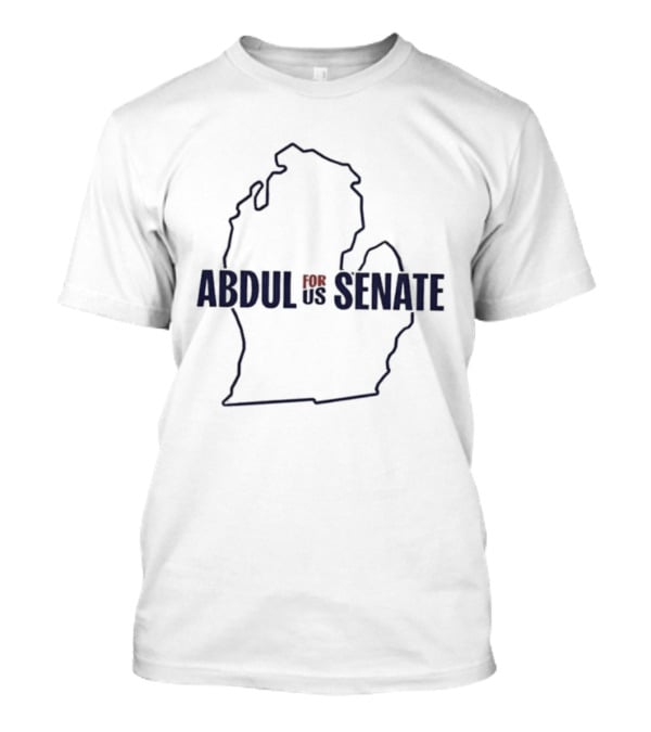 Abdul For US Senate Michigan T-Shirt