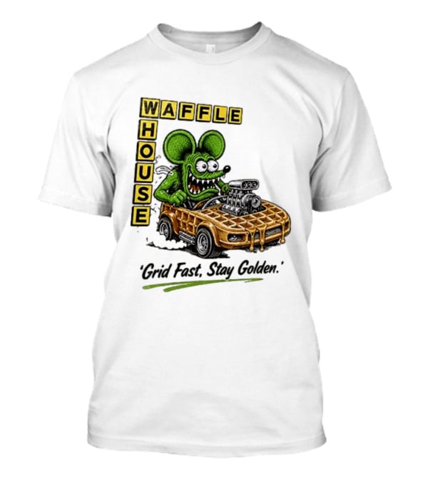 Rat Fink Waffle House Grid Fast Stay Golden Car Racer T-Shirt
