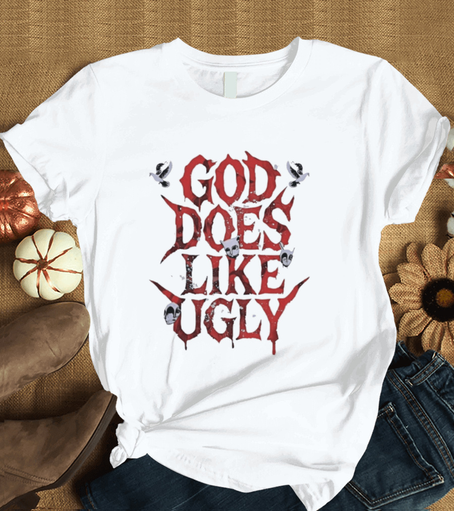 God Does Like Ugly Streetwear Edgy Red Text With Skulls And Butterflies T-Shirt