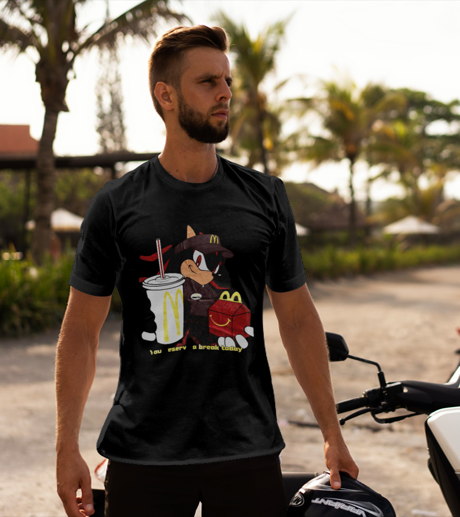 Shadow The Hedgehog McDonald You Deserve A Break Today T-Shirt