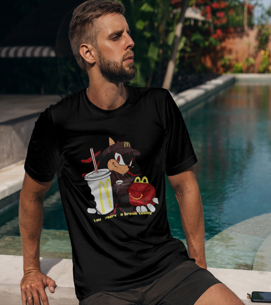 Shadow The Hedgehog McDonald You Deserve A Break Today T-Shirt