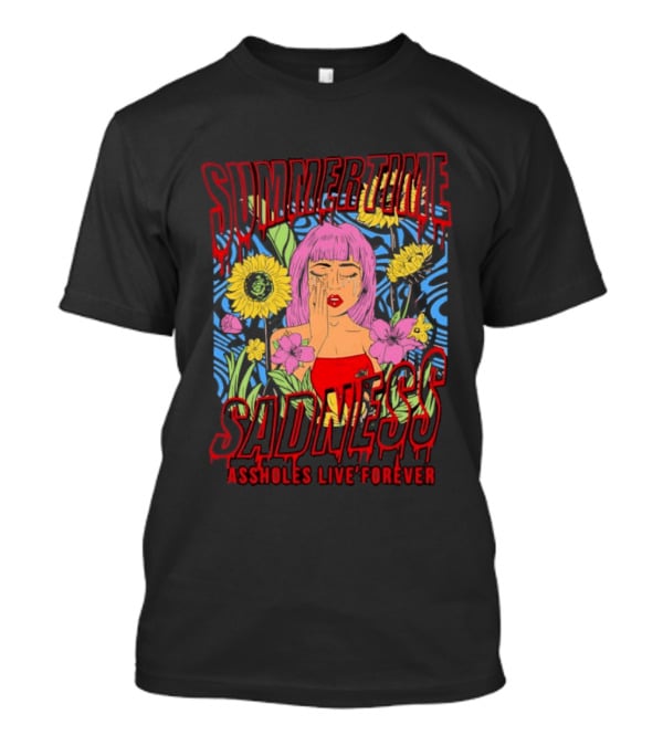 Summertime Sadness Assholes Live Forever Sunflower Woman T-Shirt