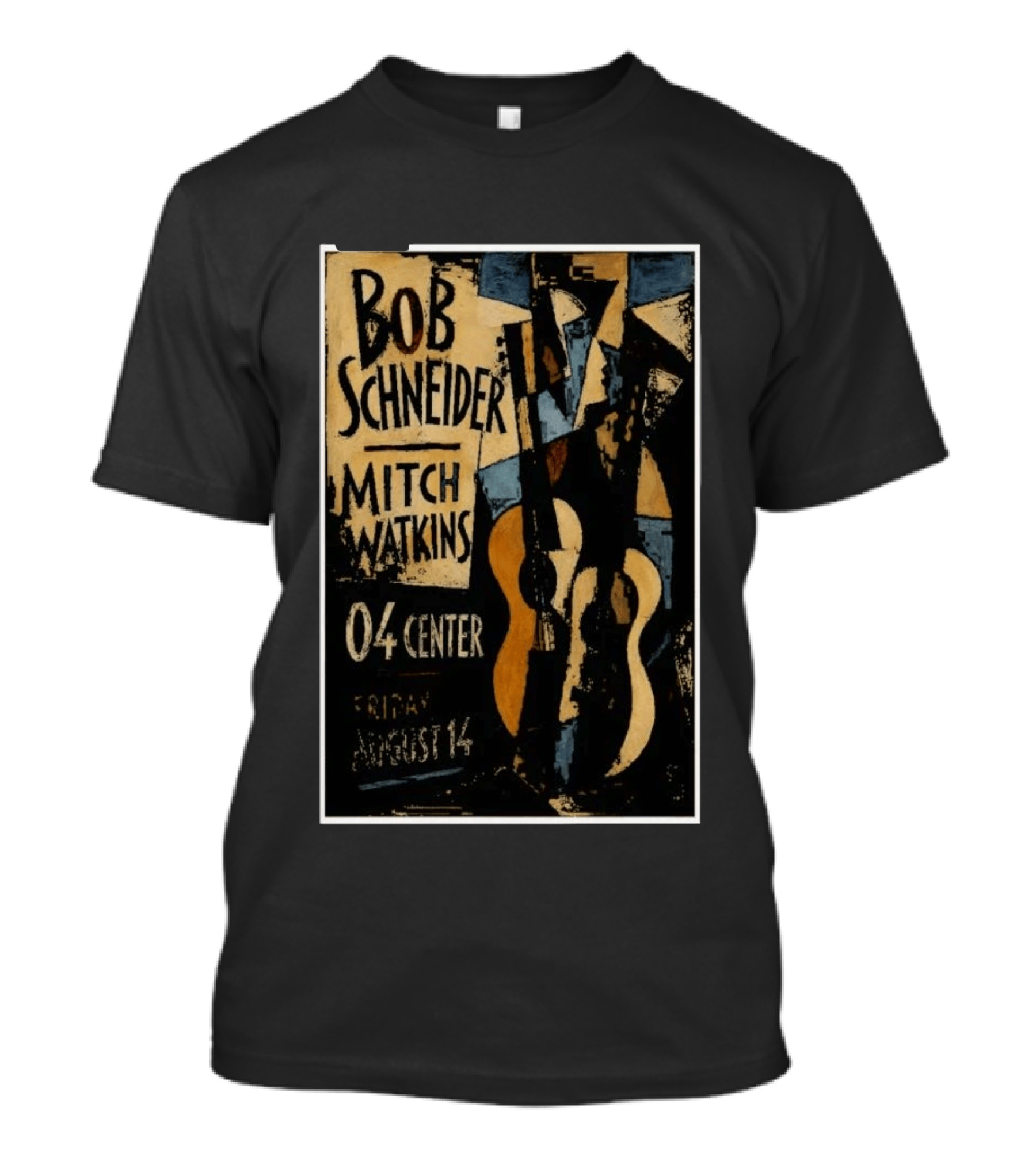 Bob Schneider Mitch Watkins Concert 04 Center Friday August 14 T-Shirt