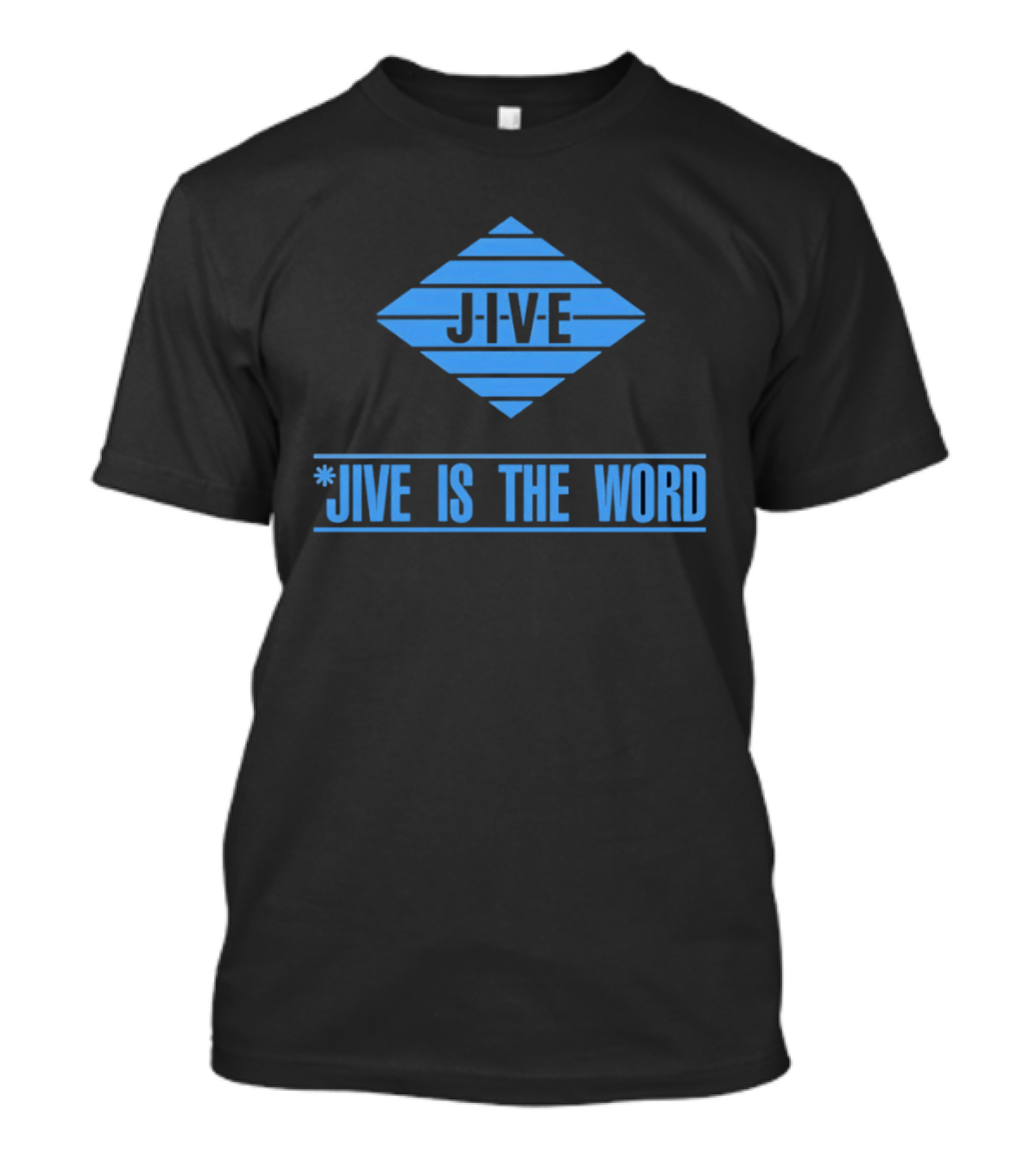 Jive Is The Word Iconic Music Label Recognition T-Shirt