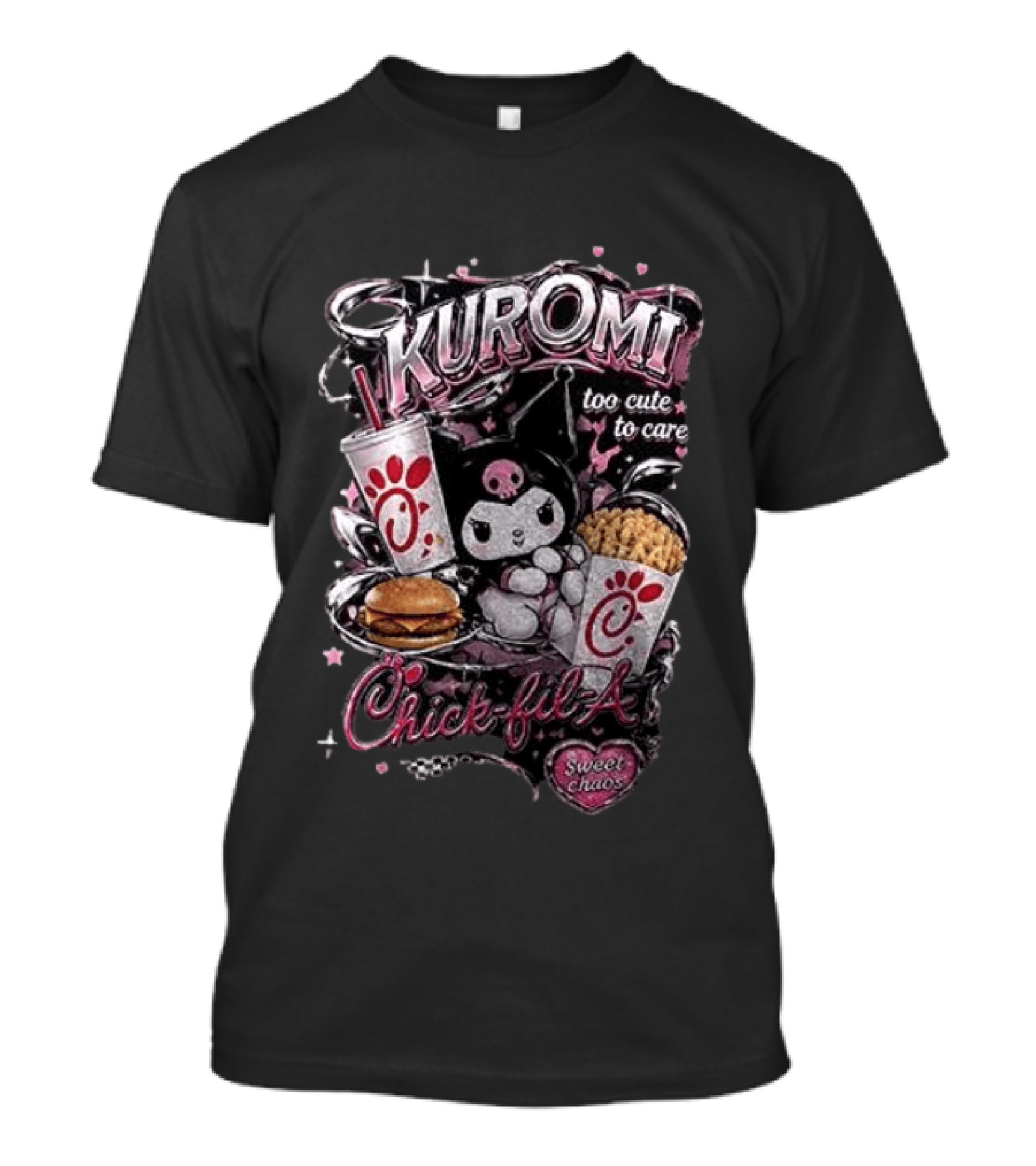 Kuromi Chick Fil A Too Cute To Care Sweet Chaos T-Shirt