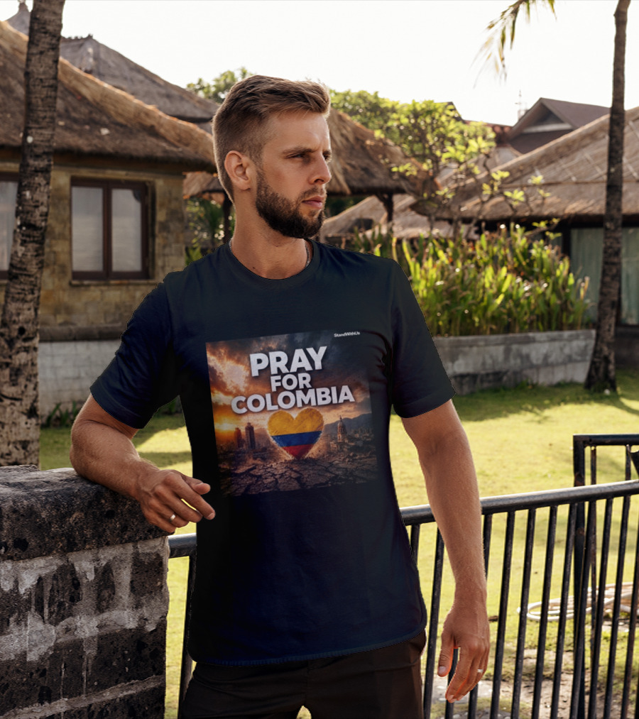 Pray For Colombia Heart StandWithUs T-Shirt