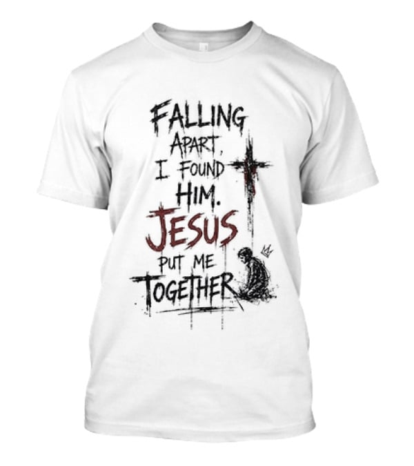 Korn Jesus Falling Apart I Found Him Jesus Put Me Together Cross Rugged T-Shirt