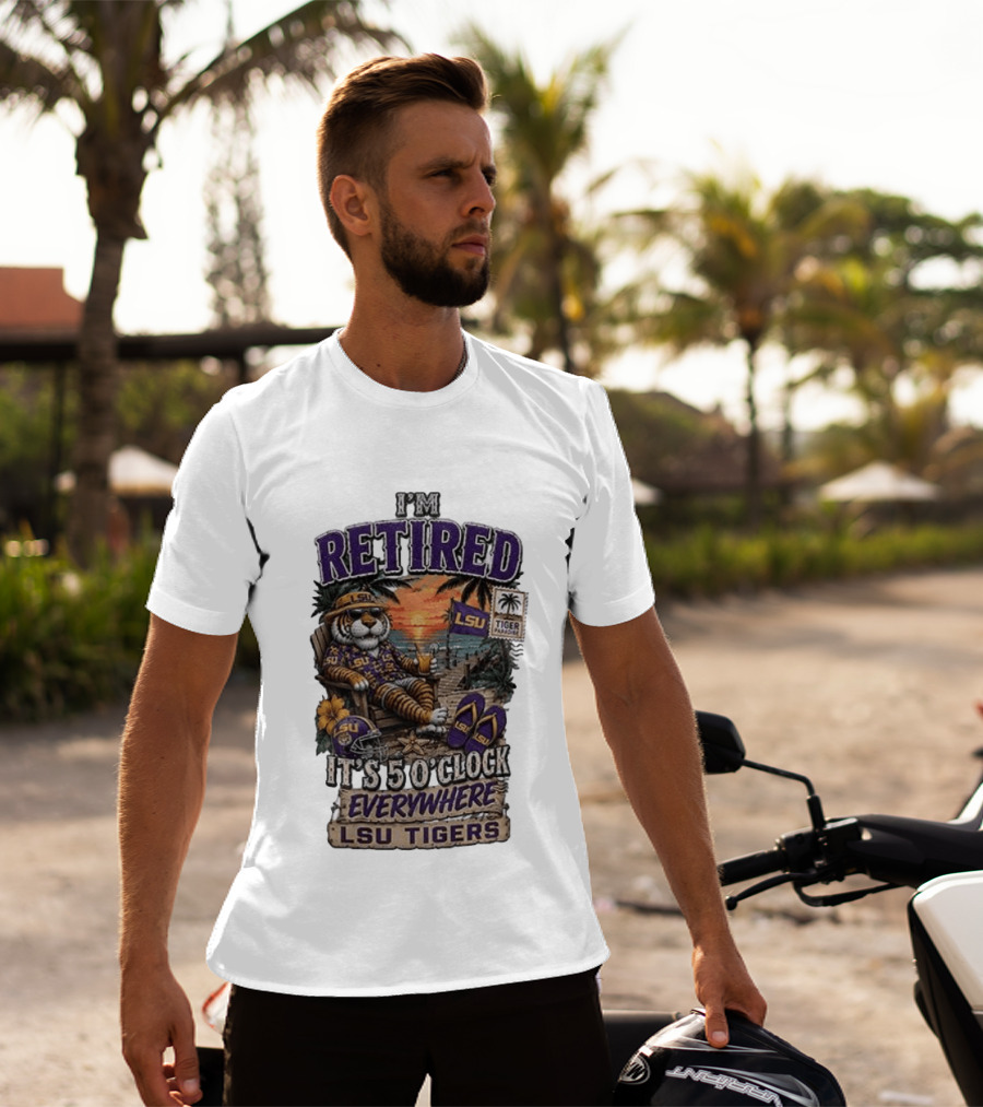 LSU Tigers I'm Retired It's 5 O' Everywhere Beach Relaxation With Palm Trees And Sunset T-Shirt