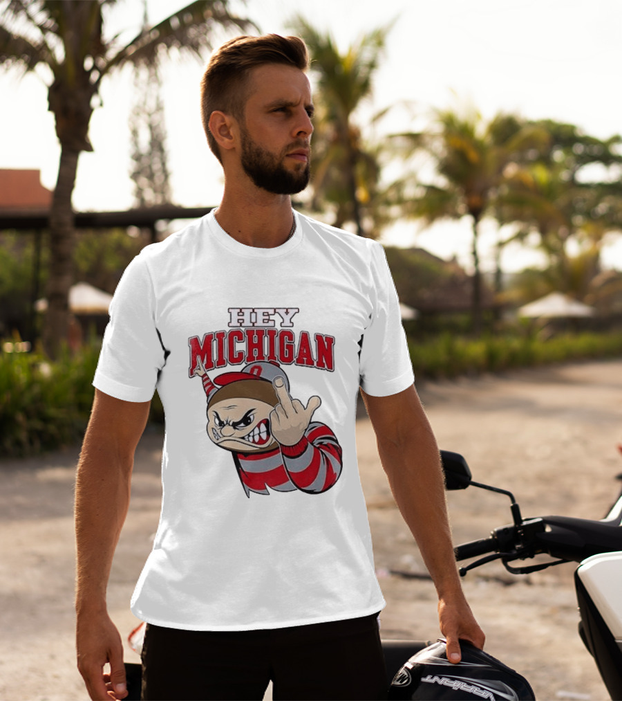 Ohio State Buckeyes Hey Michigan Middle Finger T-Shirt