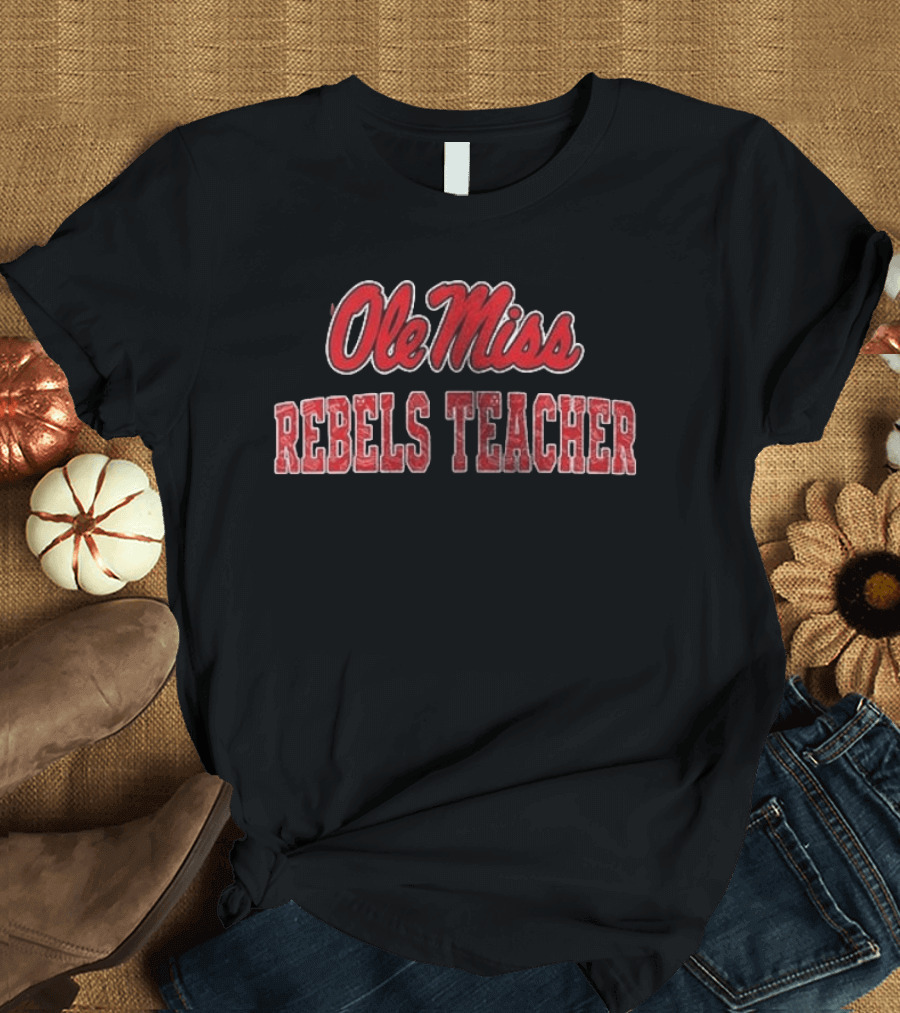 Ole Miss Rebels Teacher Football Fan T-Shirt