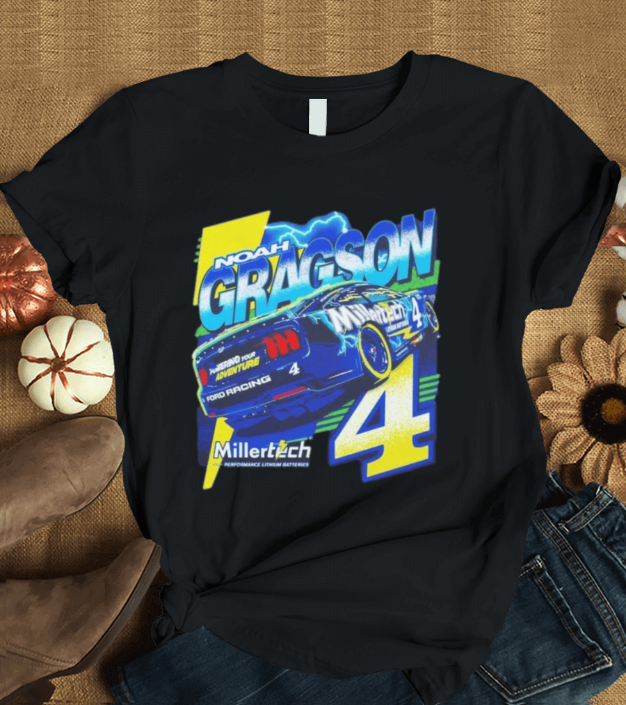 Noah Gragson Millertech Performance Lithium Batteries No 4 Ford Racing Powering Your Adventure T-Shirt