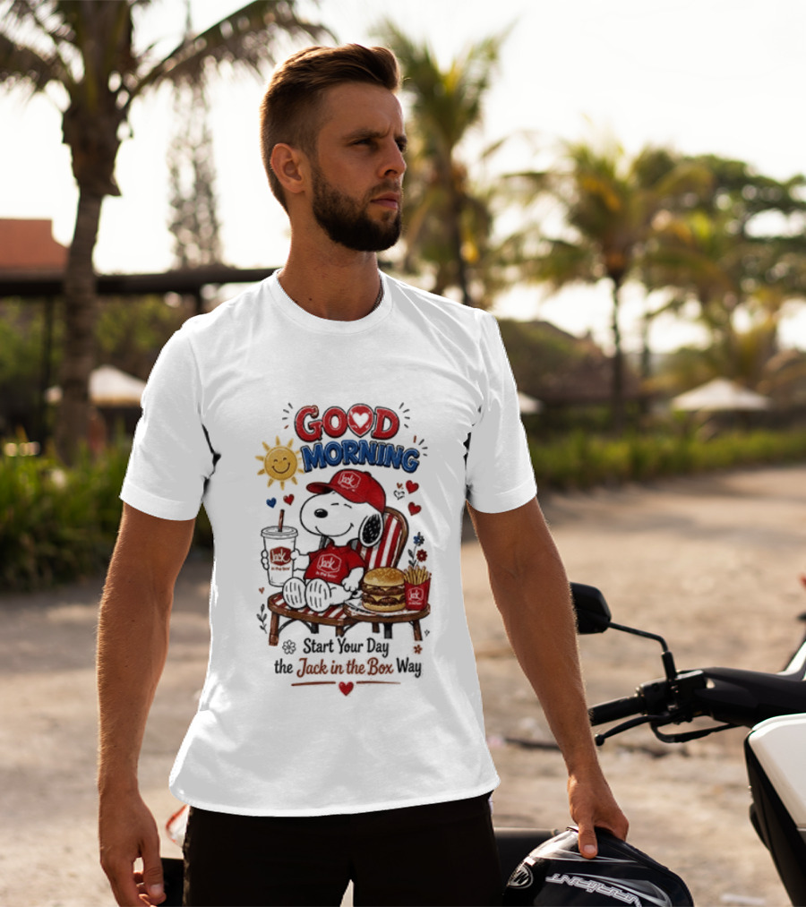 Peanuts Snoopy Good Morning Sunshine Start Your Day The Jack In The Box Way T-Shirt