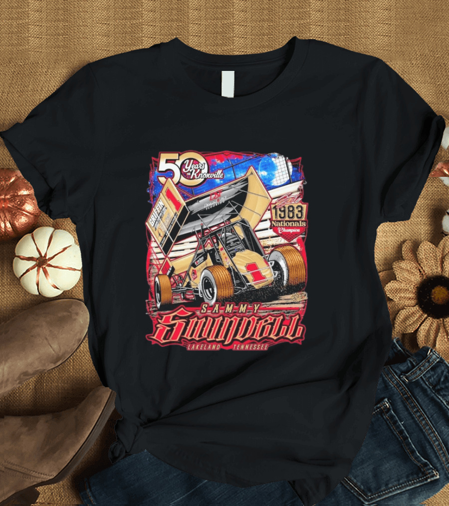 50 Years At Knoxville Sammy Swindell Sprint Car 1983 Nationals Champion Lakeland Tennessee T-Shirt