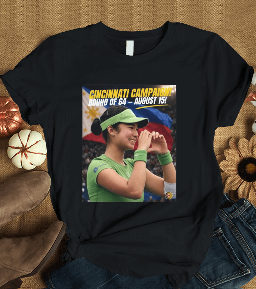 Cincinnati Campaign Round Of 64 August 15 Philippines Flag Tennis T-Shirt