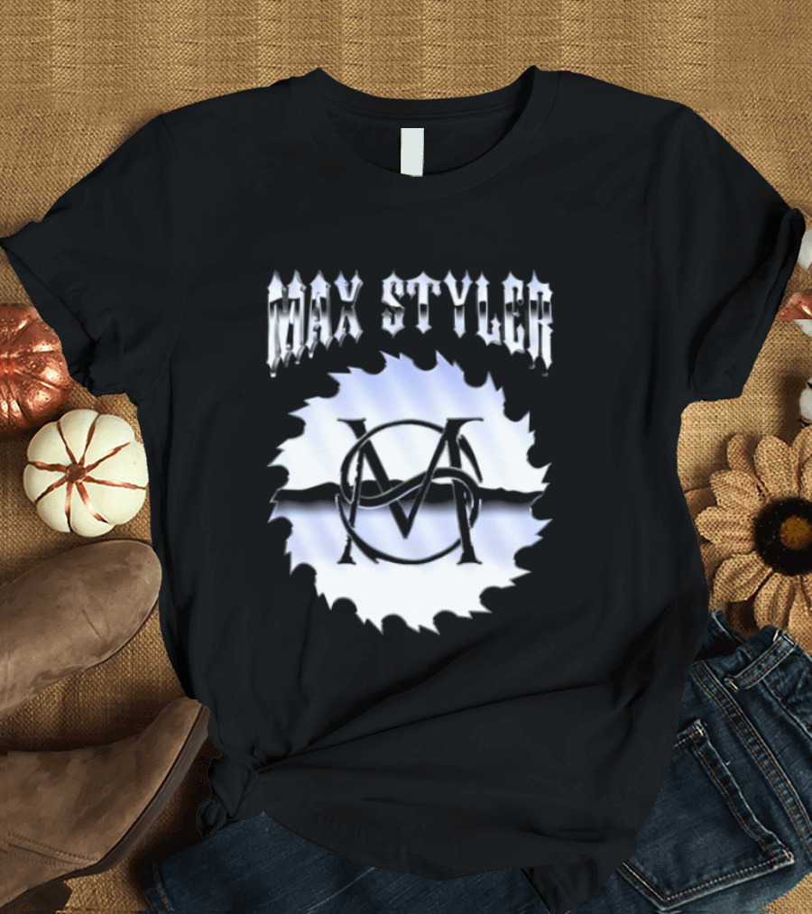 Max Styler M Saw Blade T-Shirt