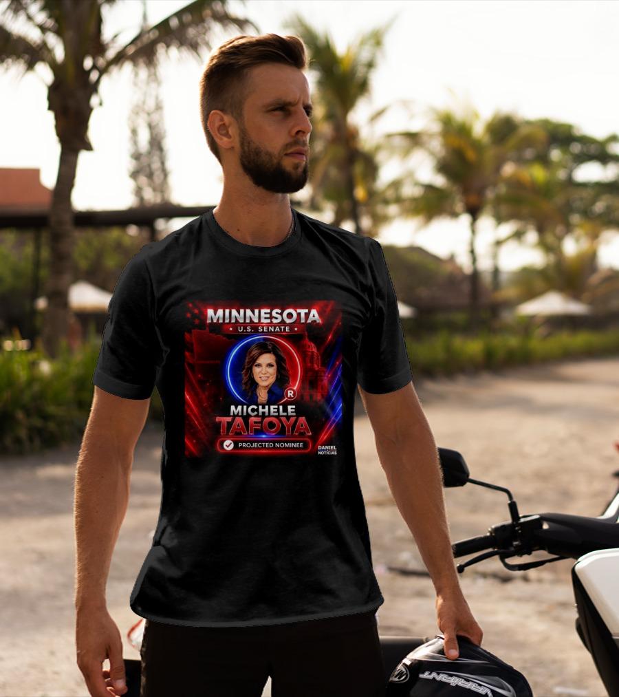Minnesota U.S. Senate Michele Tafoya Projected Nominee T-Shirt