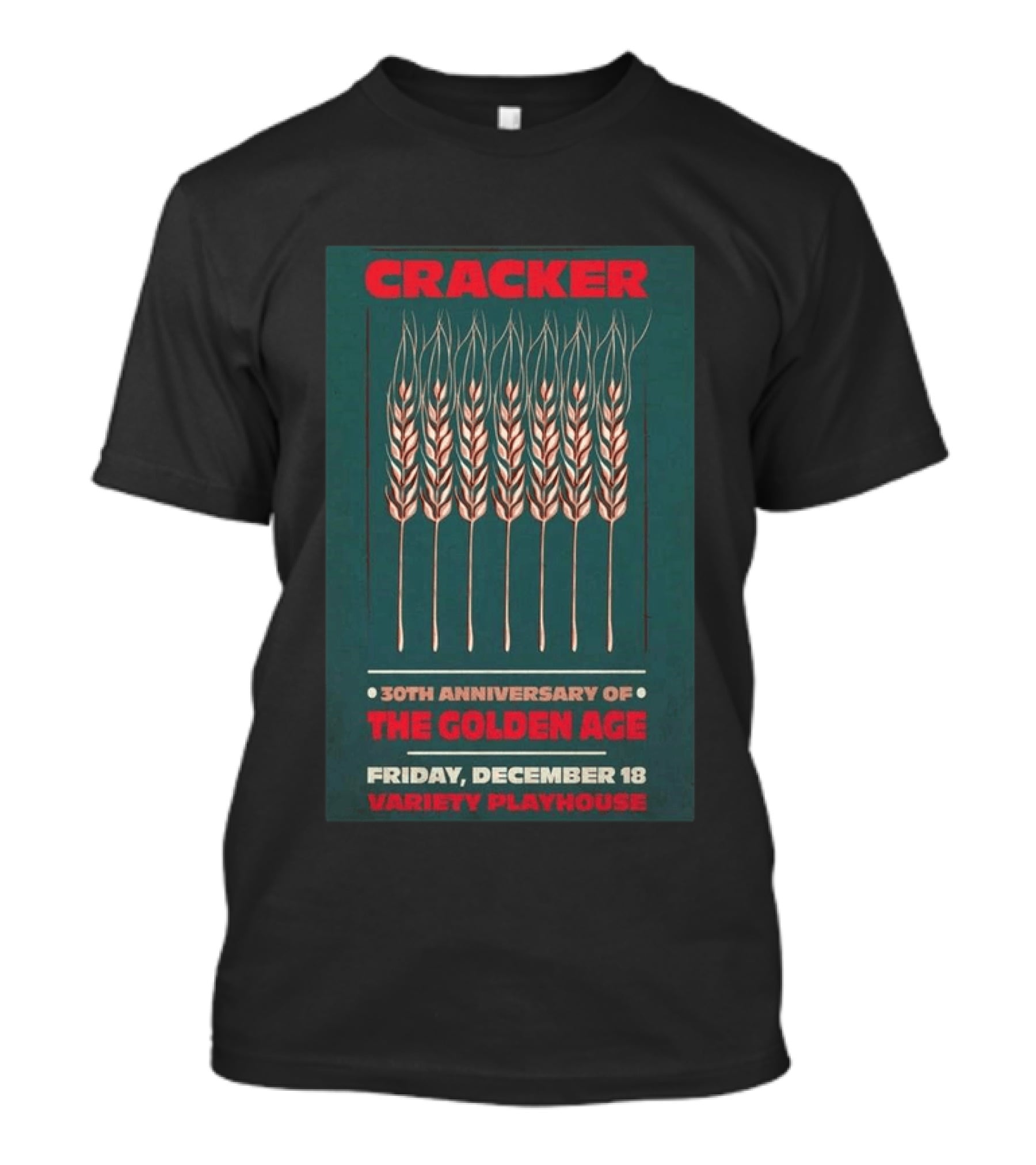Cracker 30th Anniversary Of The Golden Age Friday December 18 Variety Playhouse T-Shirt